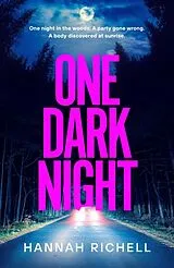 Kartonierter Einband One Dark Night von Hannah Richell
