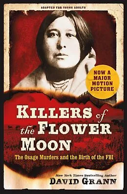 E-Book (epub) Killers of the Flower Moon: Adapted for Young Adults von David Grann