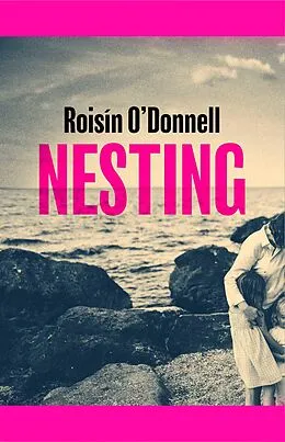 E-Book (epub) Nesting von Roisin O'Donnell