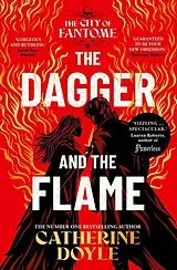 Kartonierter Einband The Dagger and the Flame von Catherine Doyle