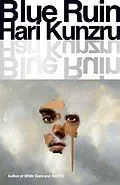 E-Book (epub) Blue Ruin von Hari Kunzru