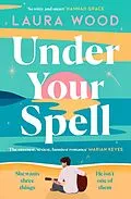 E-Book (epub) Under Your Spell von Laura Wood