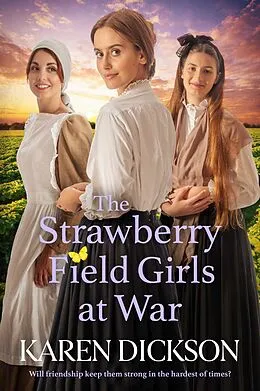 E-Book (epub) Strawberry Field Girls at War von Karen Dickson
