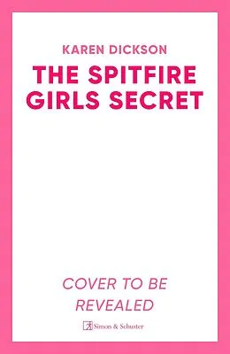 E-Book (epub) The Spitfire Girl's Secret von Karen Dickson