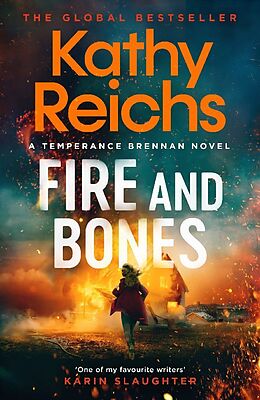 Couverture cartonnée Fire and Bones de Kathy Reichs
