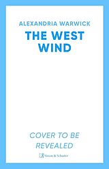 Couverture cartonnée The West Wind de Alexandria Warwick