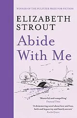 Kartonierter Einband Abide With Me von Elizabeth Strout