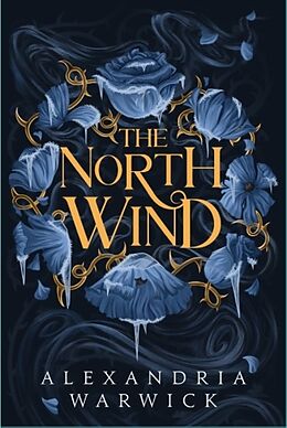 Livre Relié The North Wind de Alexandria Warwick