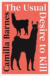 Kartonierter Einband The Usual Desire to Kill von Camilla Barnes