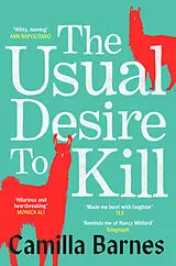 Kartonierter Einband The Usual Desire to Kill von Camilla Barnes