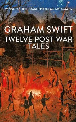 E-Book (epub) Twelve Post-War Tales von Graham Swift