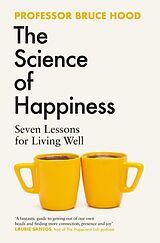Couverture cartonnée The Science of Happiness de Bruce Hood