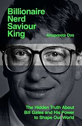 Livre Relié Billionaire, Nerd, Saviour, King de Anupreeta Das