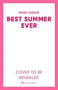 E-Book (epub) Best Summer Ever von Heidi Swain