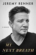 E-Book (epub) My Next Breath von Jeremy Renner