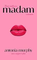 E-Book (epub) Madam von Antonia Murphy