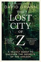 Kartonierter Einband The Lost City of Z von David Grann