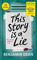 E-Book (epub) This Story is a Lie: World Book Day 2025 von Benjamin Dean