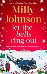 Kartonierter Einband Let the Bells Ring Out von Milly Johnson