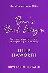 Kartonierter Einband Bea's Book Wagon von Julie Haworth