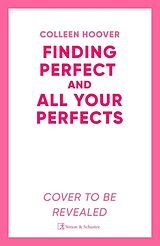 Kartonierter Einband All Your Perfects / Finding Perfect Bind-up von Colleen Hoover