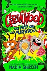 Kartonierter Einband Grimwood: The Fast and the Furriest: Volume 6 von Nadia Shireen