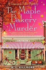 Kartonierter Einband The Maple Bakery Murder von R. L. Killmore