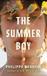Kartonierter Einband The Summer Boy von Philippe Besson
