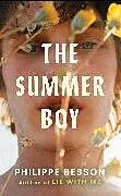 Kartonierter Einband The Summer Boy von Besson Philippe