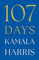 Fester Einband 107 Days von Kamala Harris