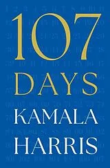 Fester Einband 107 Days von Kamala Harris