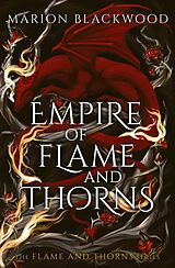 Kartonierter Einband Empire of Flame and Thorns von Marion Blackwood