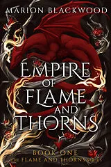 Kartonierter Einband Empire of Flame and Thorns von Marion Blackwood