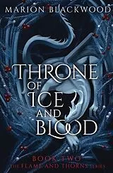 Kartonierter Einband Throne of Ice and Blood: Volume 2 von Marion Blackwood