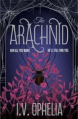 Poche format B The Arachnid von I V Ophelia