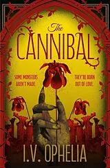 Kartonierter Einband The Cannibal von I.V. Ophelia