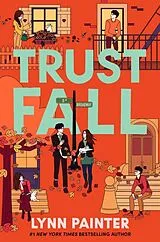 Kartonierter Einband Trust Fall von Lynn Painter