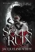 Fester Einband Souls In Ruin: Volume 1 von White Jacqueline