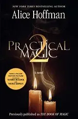 Kartonierter Einband Practical Magic 2: Volume 4 von Alice Hoffman
