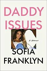 Fester Einband Daddy Issues von Sofia Franklyn