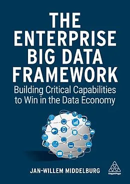 E-Book (epub) The Enterprise Big Data Framework von Jan-Willem Middelburg
