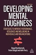 E-Book (epub) Developing Mental Toughness von Peter Clough, Doug Strycharczyk, John Perry