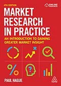 E-Book (epub) Market Research in Practice von Paul Hague