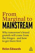 E-Book (epub) From Marginal to Mainstream von Helen Edwards