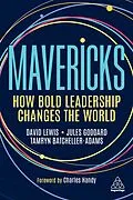 E-Book (epub) Mavericks von David Giles Lewis, Jules Goddard, Tamryn Batcheller-Adams