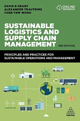 ePUB Sustainable Logistics and Supply Chain Management von David B. Grant, Alexander Trautrims, Chee Yew Wong