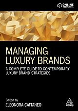 Couverture cartonnée Managing Luxury Brands de Eleonora Cattaneo