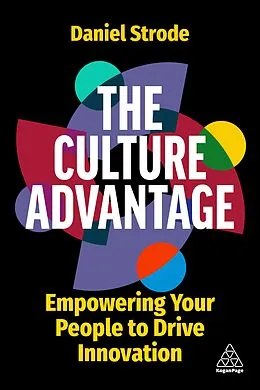 E-Book (epub) The Culture Advantage von Daniel Strode