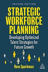 Couverture cartonnée Strategic Workforce Planning de Ross Sparkman