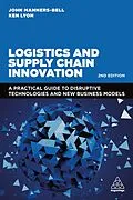 E-Book (epub) Logistics and Supply Chain Innovation von John Manners-Bell, Ken Lyon